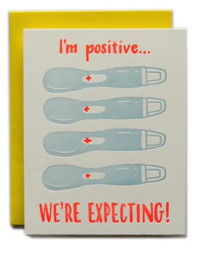 I'm Positive We're Expecting (Baby)